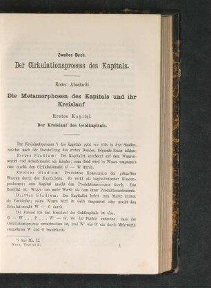 Erster Abschnitt. Die Metamorphosen des Kapitals und ihr Kreislauf