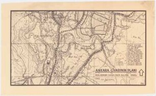 Gesamtbebauungsplan Ankara. Umgebung von Ankara: Übersichtsplan 1:5000