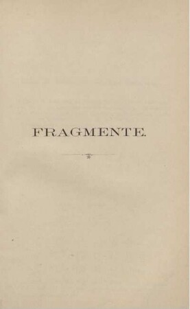 Fragmente. I - V. Bestimmung der Kometenbahnen. Rotationsbewegung. Allgemeine Gleichungen eines beliebigen Systems.