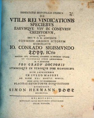 Dissertatio Inavgvralis Ivridica de Vtilis Rei Vindicationis Speciebvs, Earvmqve Vsv In Concvrsv Creditorvm