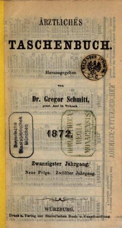 Aerztliches Taschenbuch. 20 = N.F., Jg. 12. 1872