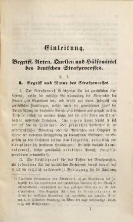 Handbuch des deutschen Strafprocesses : systematische Darstellung des auf den Quellen des gemeinen Rechts und der neuern deutschen Gesetzgebung beruhenden Criminal-Verfahrens in wissenschaftlicher Begründung und Verbindung, 1. welcher die Einleitung, die rationellen und historischen Grundlagen des deutschen Strafprocesses und die Lehre von der Strafgerichtsverfassung enthält
