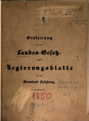 Landes-Gesetz- und Regierungs-Blatt für das Herzogthum Salzburg. 1850, 1850