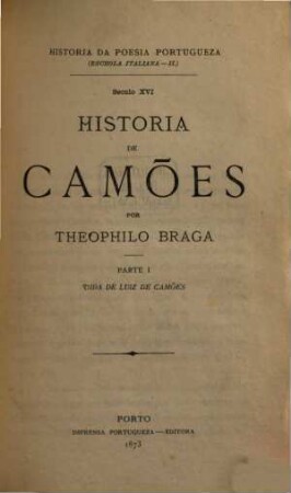 Historia da litteratura portugueza : [Tomos 14 in 7 Voll.], 8,1