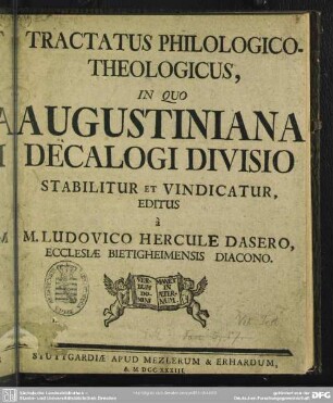 Tractatus Philologico-Theologicus, In Quo Augustiniana Decalogi Divisio Stabilitur Et Vindicatur