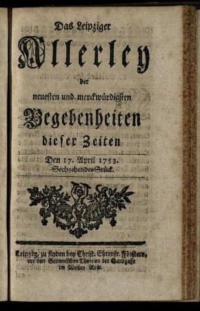 Den 17. April 1753. Sechzehendes Stück.