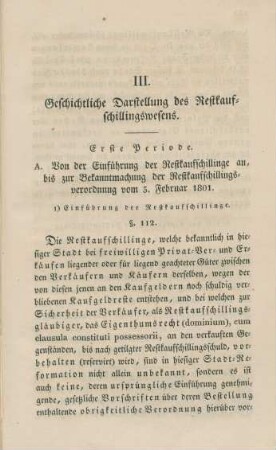 III. Geschichtliche Darstellung des Restkaufschillingswesens.