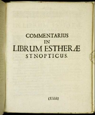 Commentarius in Librum Estheræ Synopticus.