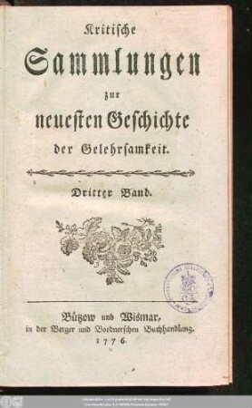 3.1776: Kritische Sammlungen zur neuesten Geschichte der Gelehrsamkeit