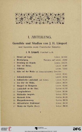 I. Abteilung. Gemälde und Studien von J. H. Limpert und Gemälde meist von Frankfurter Künstler (Nr. 1-211)