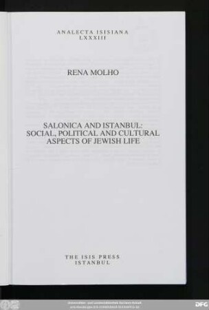 Salonica and Istanbul : social, political and cultural aspects of Jewish life