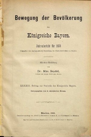 Bewegung der Bevölkerung im Königreiche Bayern : Jahresbericht, 1878