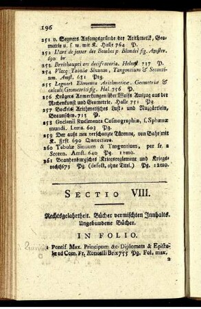 Sectio VIII. Rechtsgelahrtheit, Bücher vermischten Inhalts. Ungebundene Bücher.