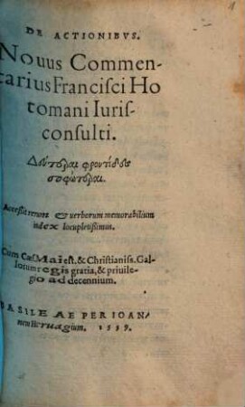 Franc. Hotomani De Actionibus novus Commentarius