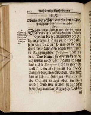 IIX. Ob man der rechten ungeänderten Augspurgischen Confession versichert seye?