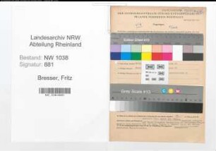 Entnazifizierung Fritz Bresser , geb. 09.06.1909 (Polizist)