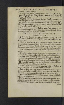 Amor, et indulgentia parentum in liberos.