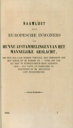 Naamlijst der Europesche inwoners en hunne afstammelingen van het mennelijke geslacht ...