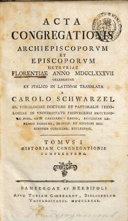 Acta Congregationis Archiepiscoporum Et Episcoporum Hetruriae Florentiae Anno MDCCLXXXVII Celebratae, 1. Historiam Congregationis Complectens