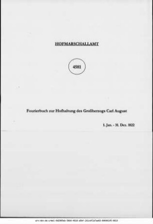 Fourierbuch zur Hofhaltung des Großherzogs Carl August