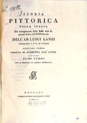 Storia pittorica della Italia dal risorgimento delle belle arti fin presso al fine del XVIII secolo, 3. Ove si descrive la scuola veneziana