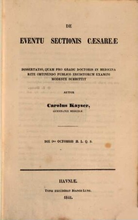 De eventu sectionis Cæsareæ : Diss. inaug. mit Handschr. Darbringung des ?? an Dr. Melchior