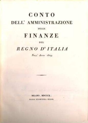 Conto dell'Amministrazione delle Finanze del Regno d'Italia, 1809 (1810)