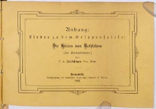Zehn Lieder zu dem Krippenspiele "Die Hirten von Bethlehem" : (für Knabenstimmen)