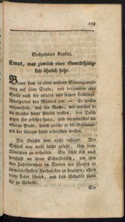 Sechzehntes Kapitel. Etwas, was ziemlich einer Gewatthätigkeit ähnlich sieht.