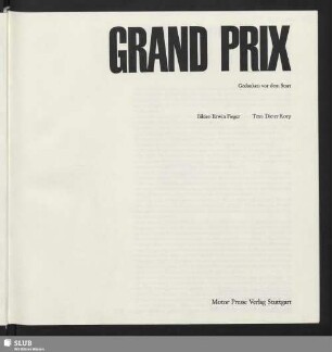 Grand Prix : Gedanken vor dem Start