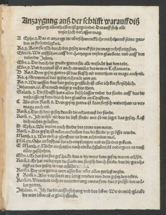 Anzaygung auß der schrifft warauff diß gesang allenthalben ist gegründet/ Darauff sich alle unser sach verlassen mag.
