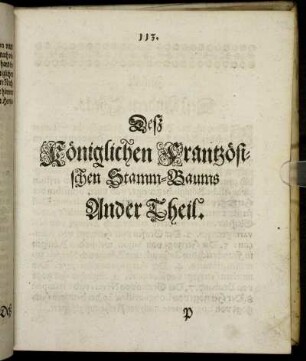 Deß Königlichen Frantzösischen Stamm-Baums Ander Theil