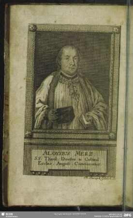 Aloysius Merz. SS. Theol. Doctor & Cathed. Eccles. August. Concionator