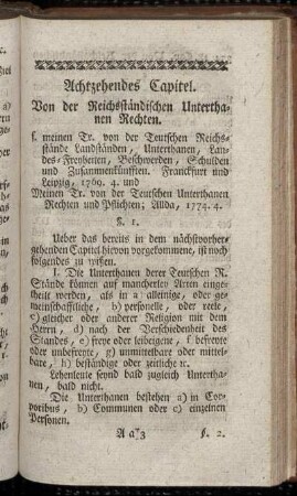 Achtzehendes Capitel. Von der Reichsständischen Unterthanen Rechten.