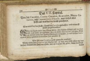Das VII. Capitul. Von der Cavation, Contra-Cavation, Ricavation, Mezza-Cavation, und Commettere di Spada, was solches alles heisse/ und was darbey in acht zu nehmen