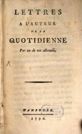 Lettres à l'auteur de la Quotidienne