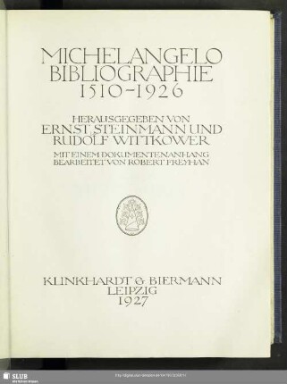Michelangelo-Bibliographie 1510 - 1926