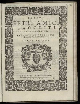 Pietro Amico Giacobetti: ... Motectorum, quatuor, quinque, & sex vocibus, Liber primus. Bassus