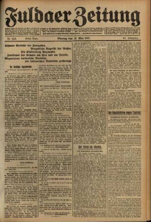 Erste Ausgabe vom Montag, den 31. Mai 1915.