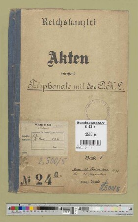 Telefonate mit der Obersten Heeresleitung