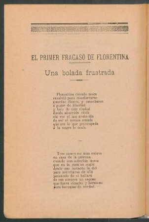 El primer fracaso de Florentina : Una bolada frustrada