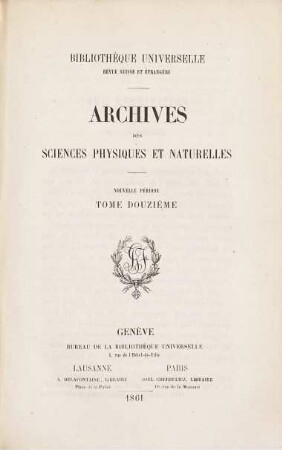 Archives des sciences physiques et naturelles. 12. 1861