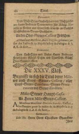 Die XXXV. Claß. begreifft in sich die Titul derer Miliz- wie auch Creyß-Steuer-Cassirer / aller ...