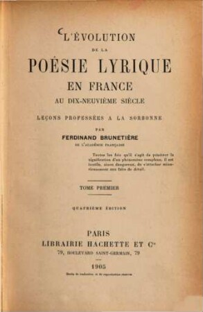L' évolution de la poésie lyrique en France au dix-neuvième siècle : leçons professées à la Sorbonne. 1