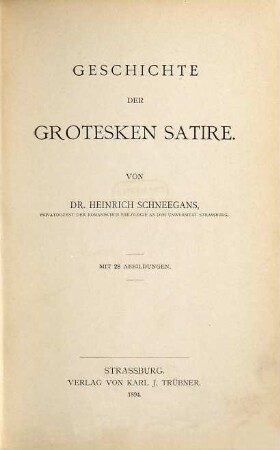 Geschichte der grotesken Satire