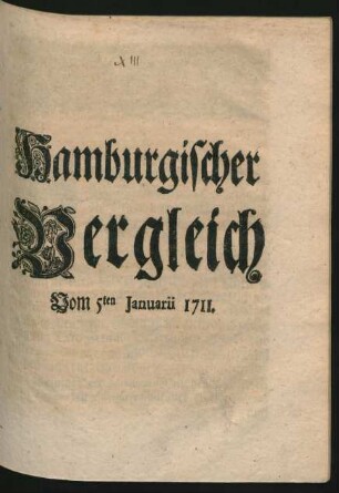 Hamburgischer Vergleich Vom 5ten Januarii 1711.