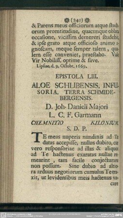 Epistola LIII. Aloe Schlibensis. Infusoria. Terra Schmidebergensis. D. Joh. Danieli Maiori L. C. F. Garmann Chemnitio Kilonium