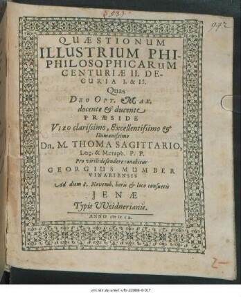 Quaestionum Illustrium Philosophicarum Centuriae II. Decuria I. & II.