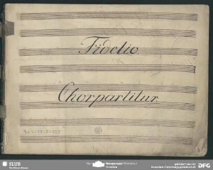 Fidelio. Excerpts. Arr - Mus.4193-F-529 : Coro, b; KinB 72