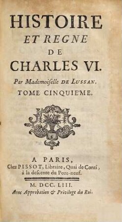 Histoire Et Regne De Charles VI., 5